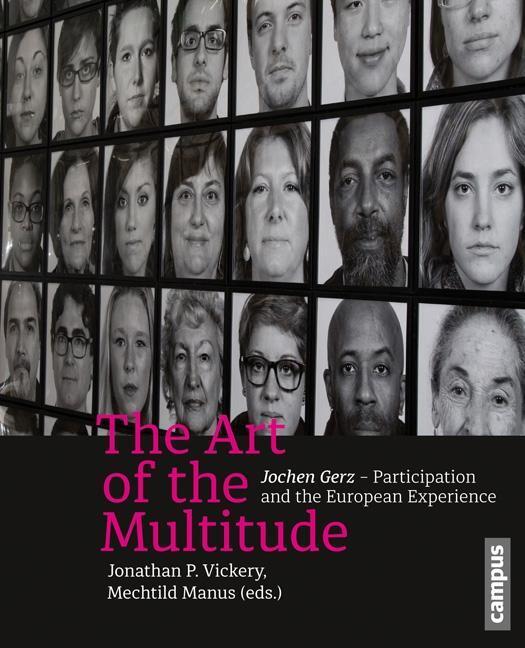 Cover: 9783593505640 | The Art of the Multitude | Jonathan Vickery | Taschenbuch | 200 S.