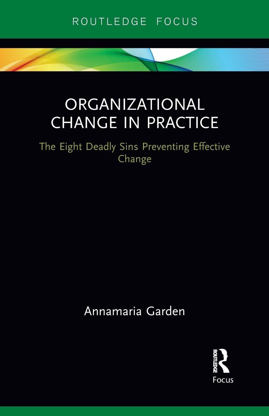 Cover: 9781032097091 | Organizational Change in Practice | Annamaria Garden | Taschenbuch