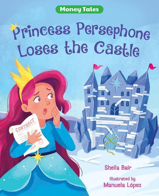 Cover: 9780807566527 | Princess Persephone Loses the Castle | Sheila Bair | Taschenbuch