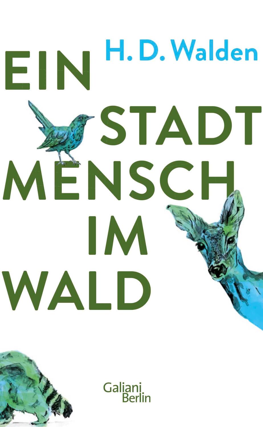 Cover: 9783869712420 | Ein Stadtmensch im Wald | H. D. Walden | Buch | 112 S. | Deutsch