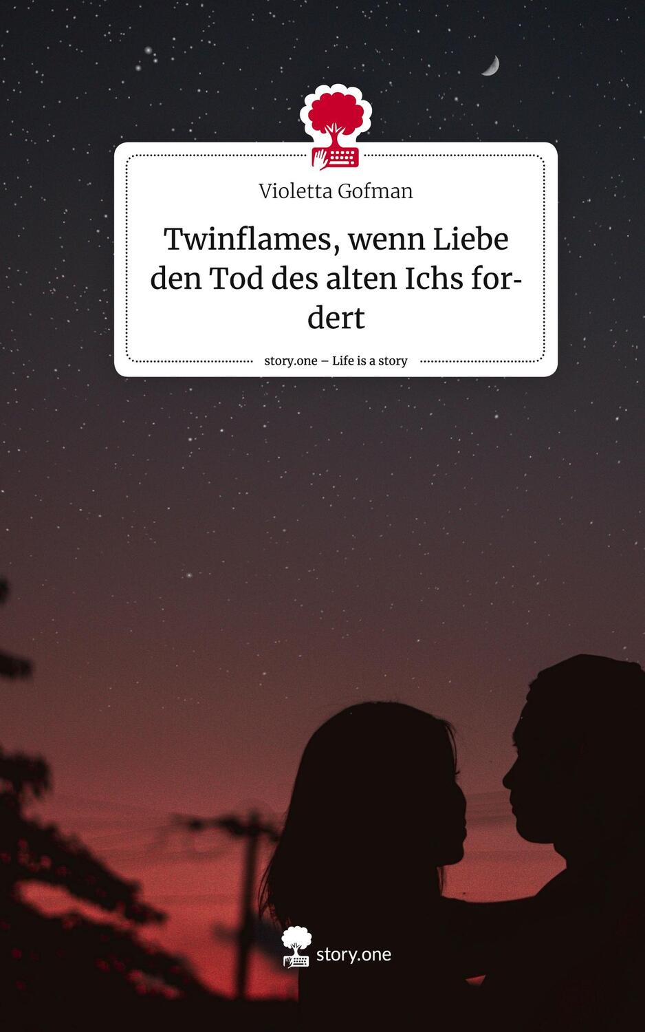 Cover: 9783711501424 | Twinflames, wenn Liebe den Tod des alten Ichs fordert. Life is a...