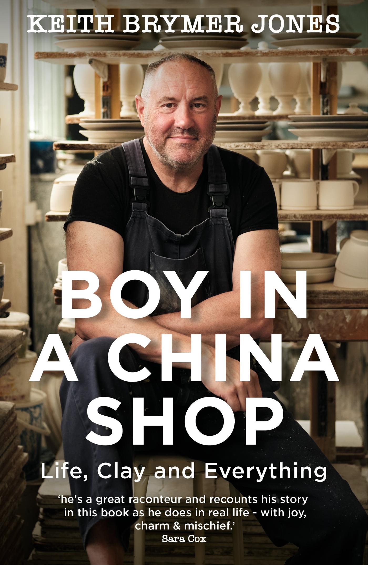 Cover: 9781529385250 | Boy in a China Shop | Keith Brymer Jones | Taschenbuch | Englisch