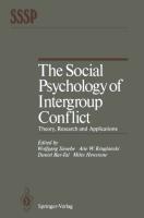 Cover: 9783642521263 | The Social Psychology of Intergroup Conflict | Stroebe (u. a.) | Buch