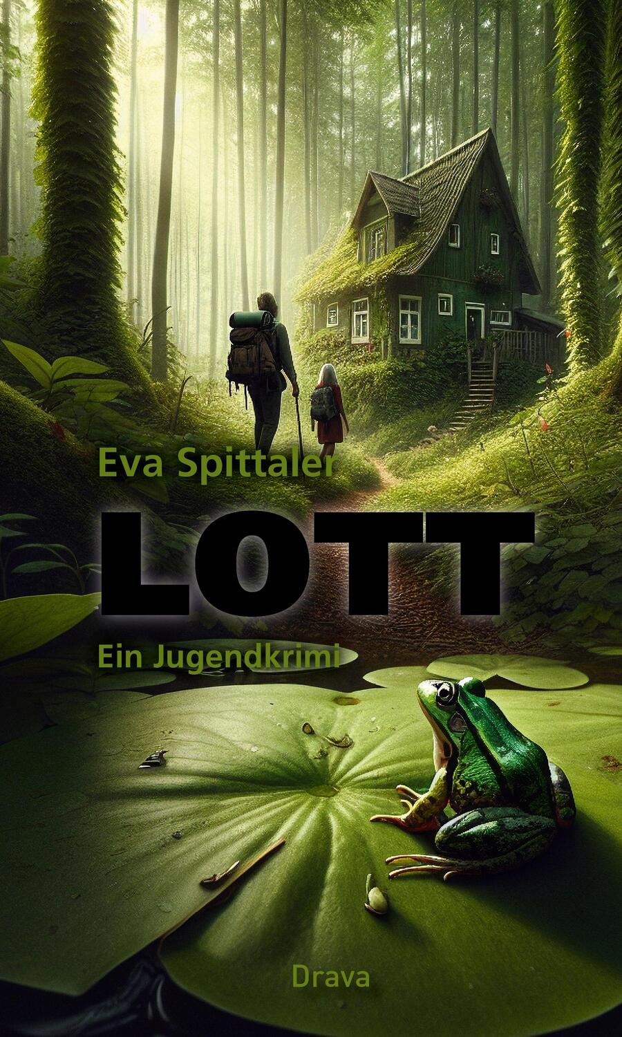 Cover: 9783991381105 | LOTT | Ein Jugendkrimi | Eva Spittaler | Taschenbuch | 220 S. | 2024