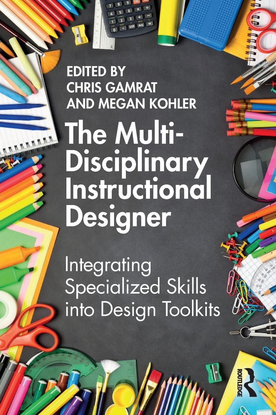 Cover: 9781032202051 | The Multi-Disciplinary Instructional Designer | Megan Kohler | Buch