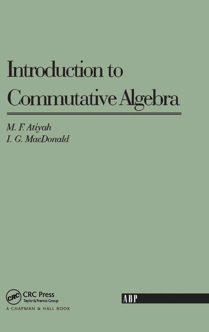 Cover: 9780367091286 | Introduction To Commutative Algebra | Michael Atiyah | Buch | Englisch