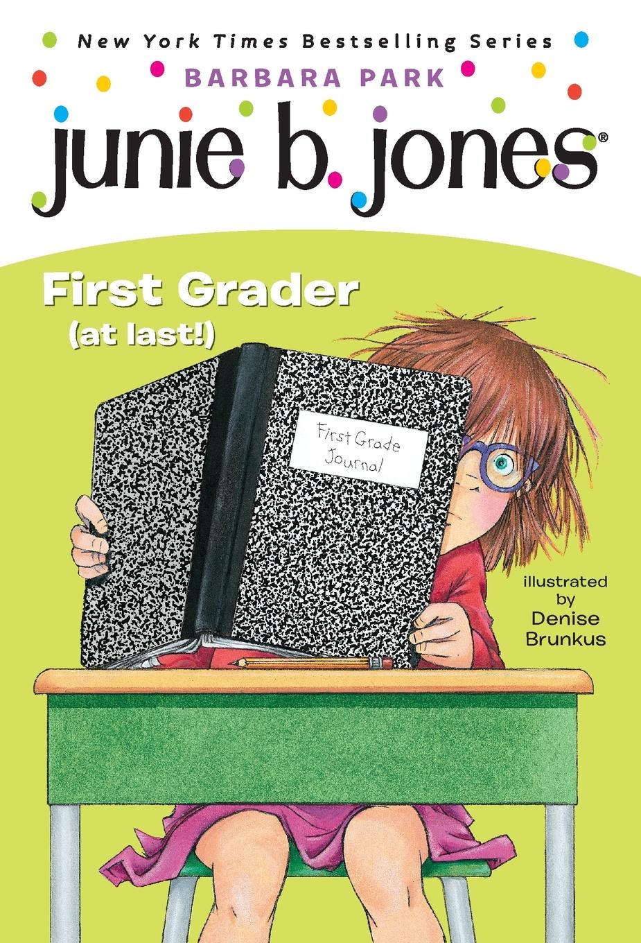 Cover: 9780375815164 | Junie B. Jones #18 | First Grader (at last!) | Barbara Park | Buch