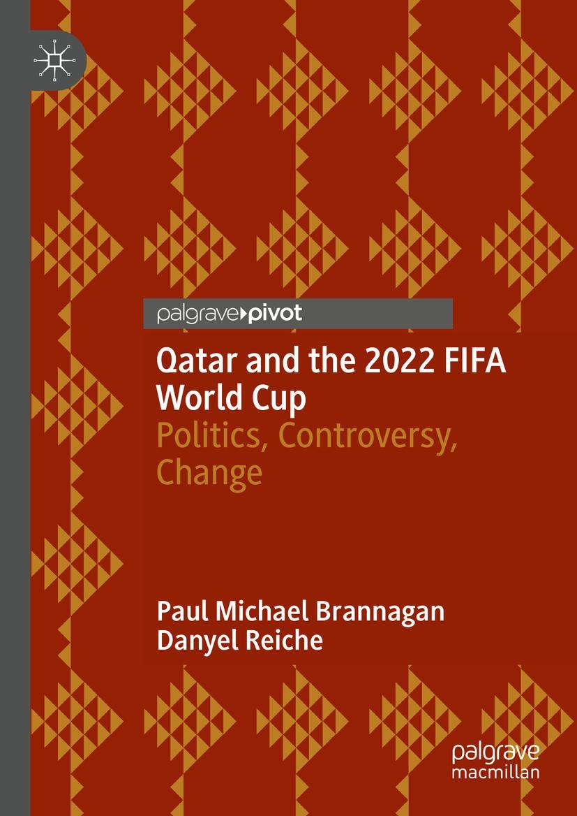 Cover: 9783030968212 | Qatar and the 2022 FIFA World Cup | Politics, Controversy, Change