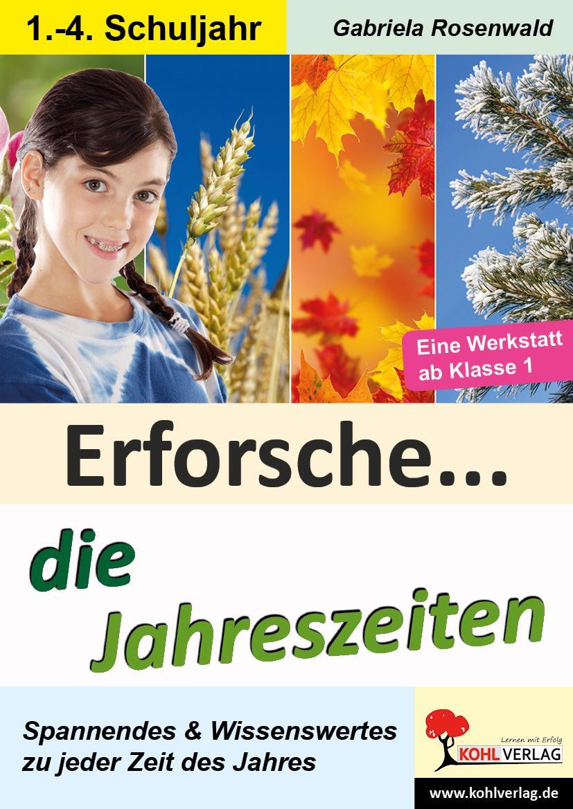 Cover: 9783960404286 | Erforsche ... die Jahreszeiten | Eine Werkstatt ab dem 1. Schuljahr