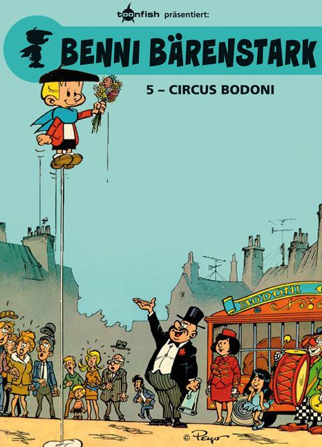 Cover: 9783868699364 | Benni Bärenstark 05. Circus Bodoni | Peyo | Buch | 64 S. | Deutsch