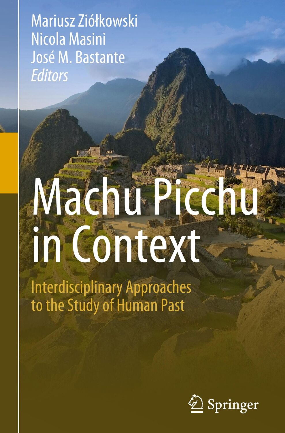 Cover: 9783030927653 | Machu Picchu in Context | Mariusz Zió¿kowski (u. a.) | Buch | xiv