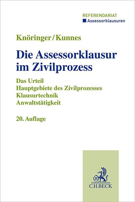 Cover: 9783406818639 | Die Assessorklausur im Zivilprozess | Dieter Knöringer (u. a.) | Buch