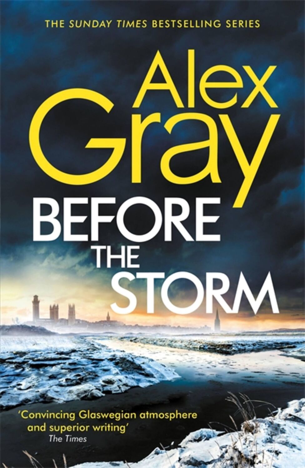 Cover: 9780751580006 | Before the Storm | Alex Gray | Buch | Dsi William Lorimer | Gebunden