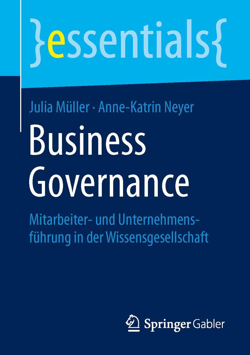 Cover: 9783658111007 | Business Governance | Anne-Katrin Neyer (u. a.) | Taschenbuch | ix