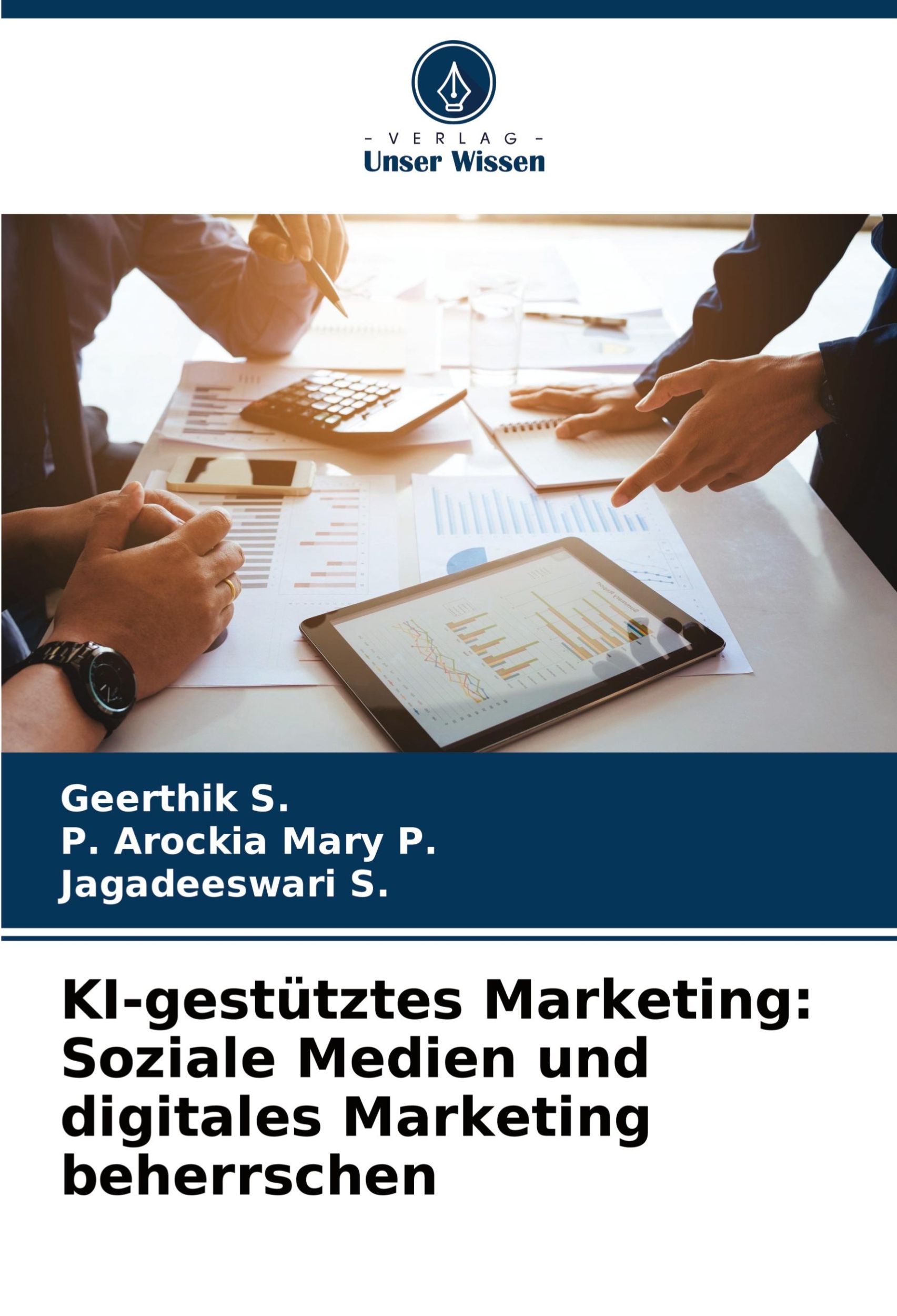 Cover: 9786207716968 | KI-gestütztes Marketing: Soziale Medien und digitales Marketing...