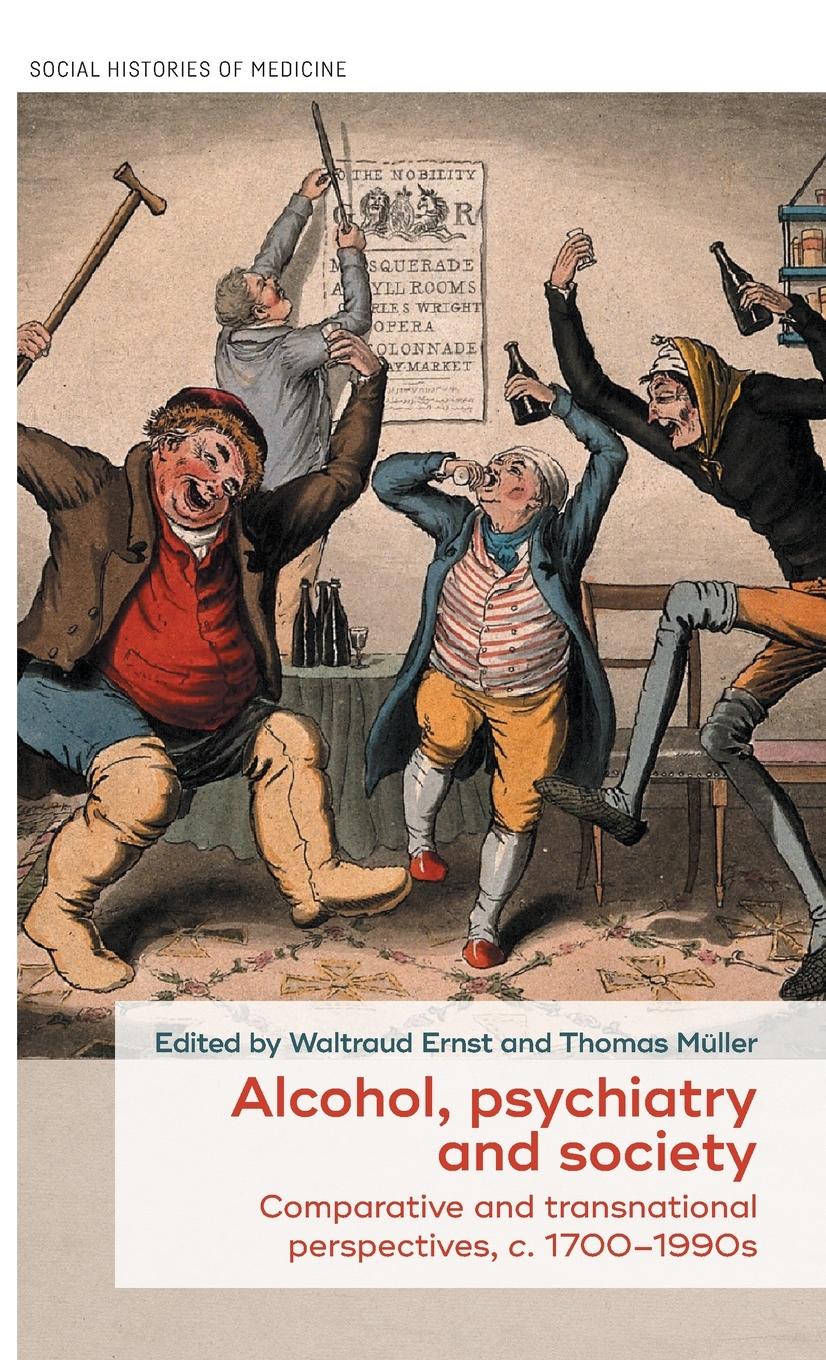 Cover: 9781526159403 | Alcohol, psychiatry and society | Thomas Müller | Buch | Englisch