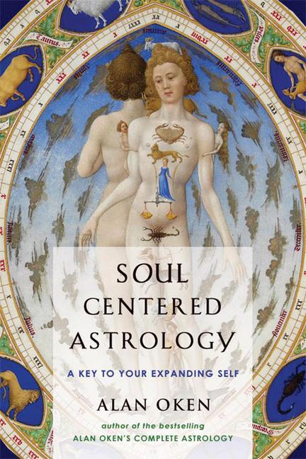 Cover: 9780892541348 | Soul Centered Astrology | A Key to Your Expanding Self | Alan Oken