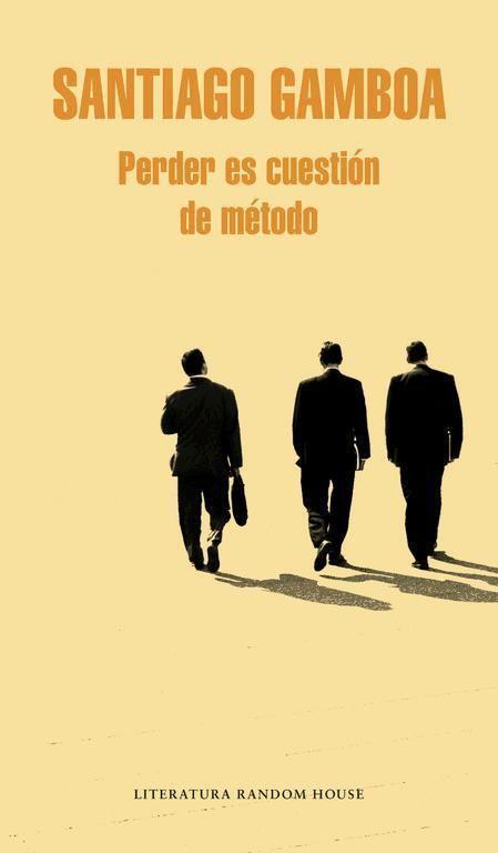 Cover: 9788425398711 | Perder es cuestión de método | Taschenbuch | Spanisch | Mondadori