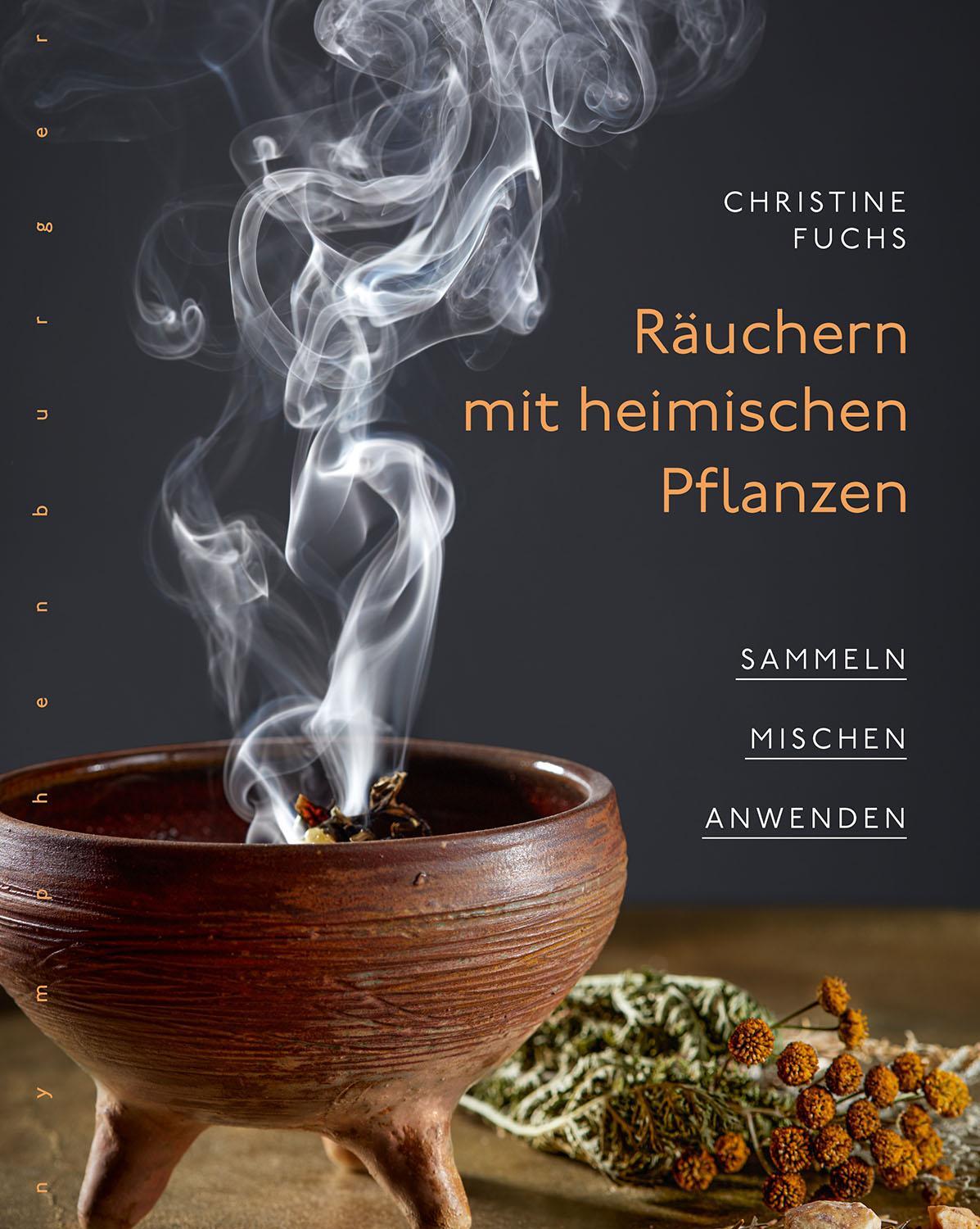 Cover: 9783968600086 | Räuchern mit heimischen Pflanzen | Sammeln, mischen, anwenden | Fuchs