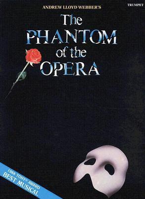 Cover: 73999502046 | The Phantom of the Opera | Trumpet | Andrew Lloyd Webber | Taschenbuch