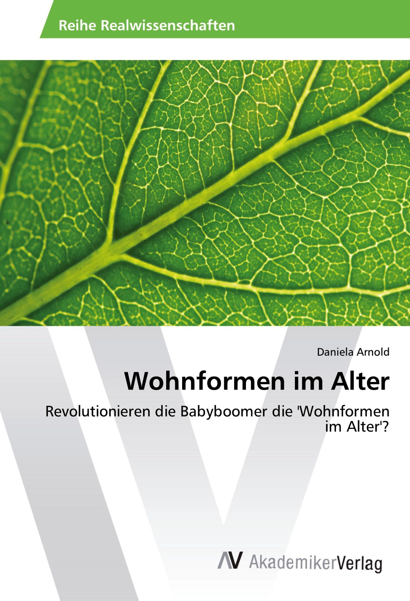 Cover: 9783330504998 | Wohnformen im Alter | Daniela Arnold | Taschenbuch | Paperback | 2016