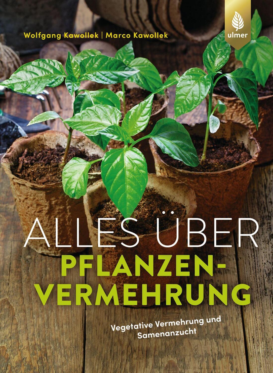 Cover: 9783818612832 | Alles über Pflanzenvermehrung | Vegetative Vermehrung und Samenanzucht