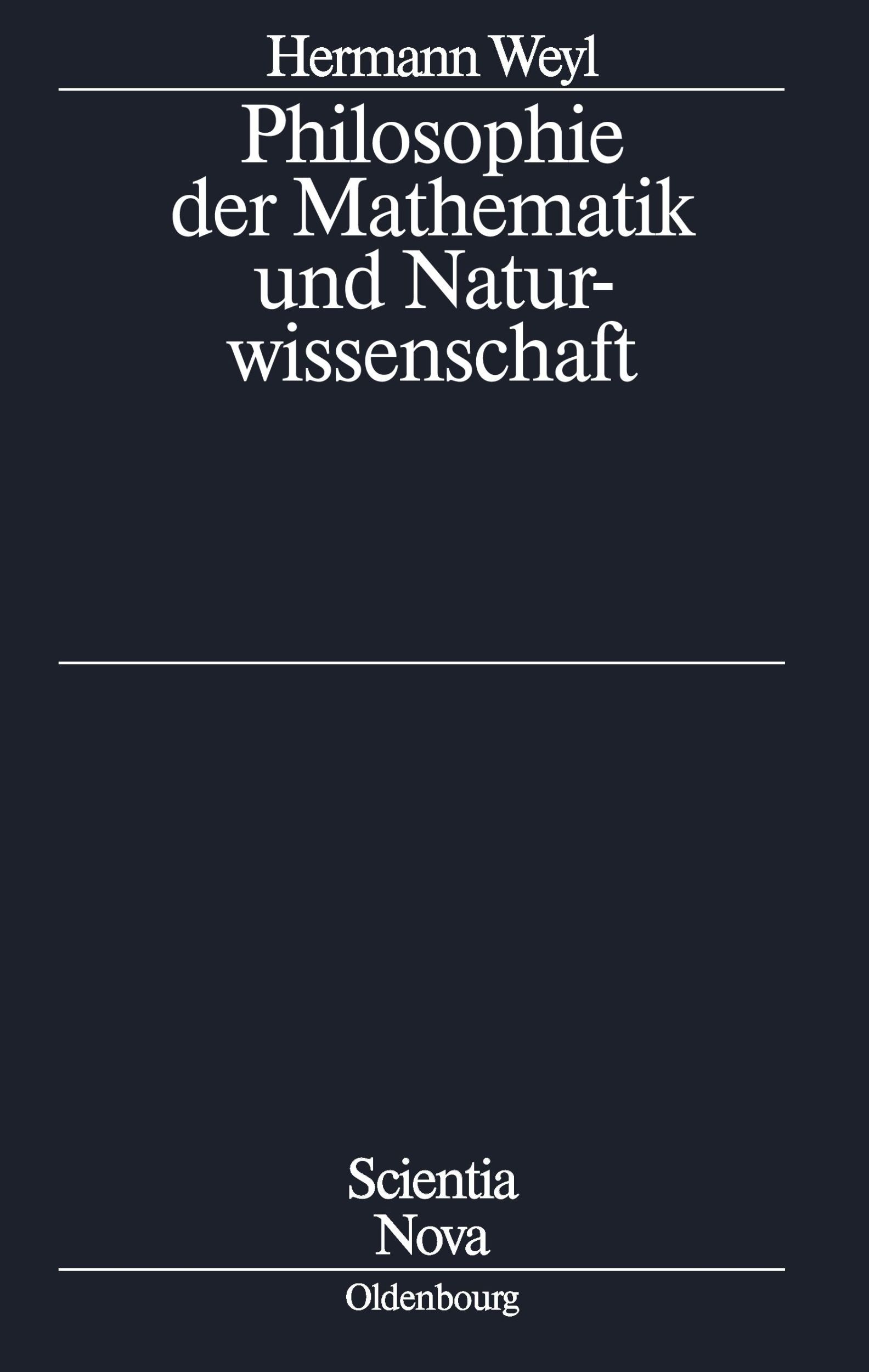 Cover: 9783486589474 | Philosophie der Mathematik und Naturwissenschaft | Herrmann Weyl