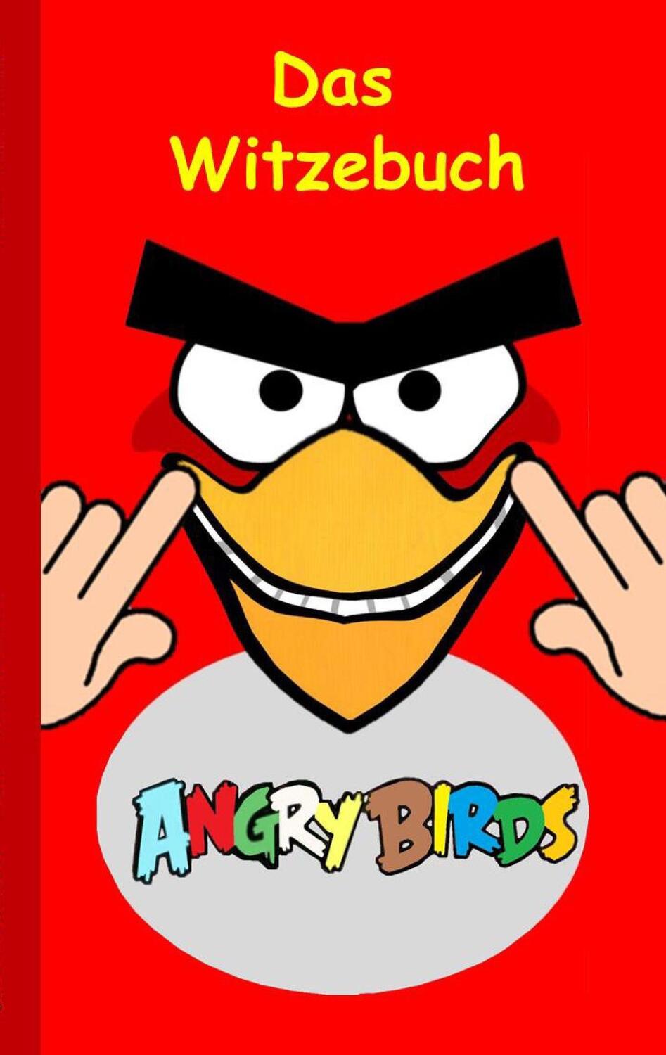 Cover: 9783739244853 | Angry Birds - Das Witzebuch | Theo Von Taane | Taschenbuch | Paperback