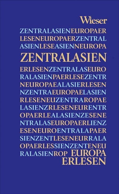 Cover: 9783990292389 | Zentralasien | Dareg A. Zabarah | Buch | Mit Lesebändchen | 2017