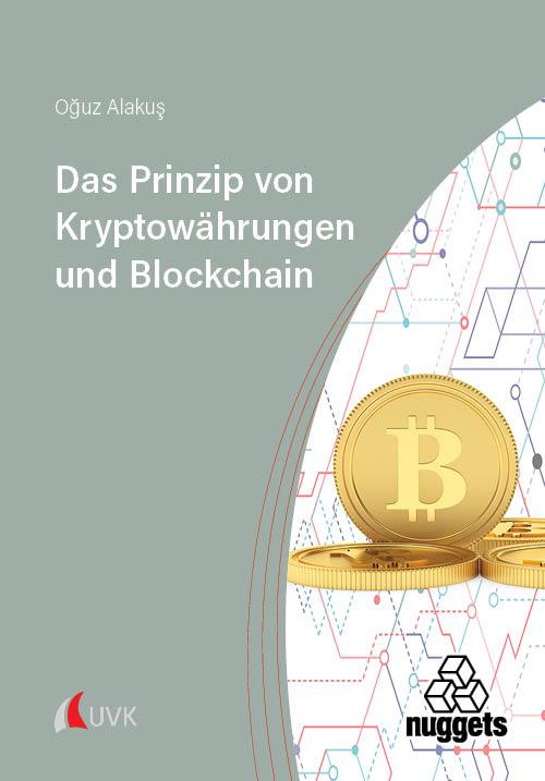 Cover: 9783381122110 | Das Prinzip von Kryptowährungen und Blockchain | Oguz Alakus | Buch