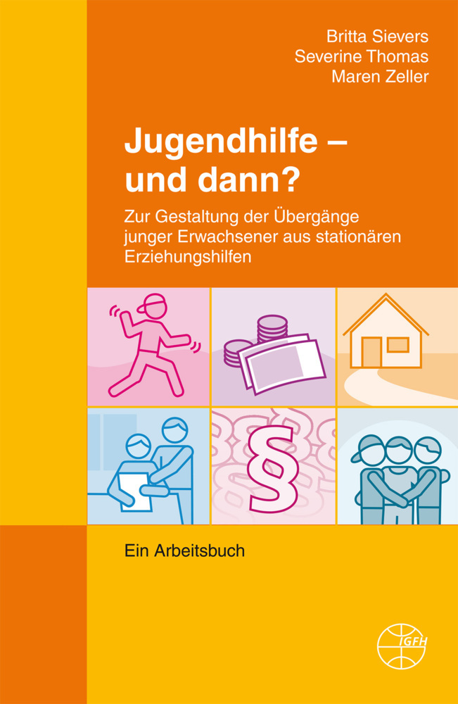 Cover: 9783925146862 | Jugendhilfe - und dann? | Britta Sievers (u. a.) | Taschenbuch | 2015