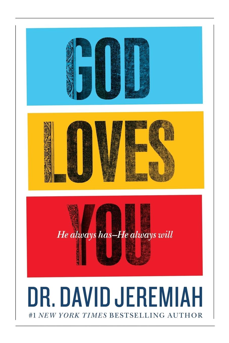 Cover: 9781455521814 | God Loves You | He Always Has - He Always Will | David Jeremiah | Buch