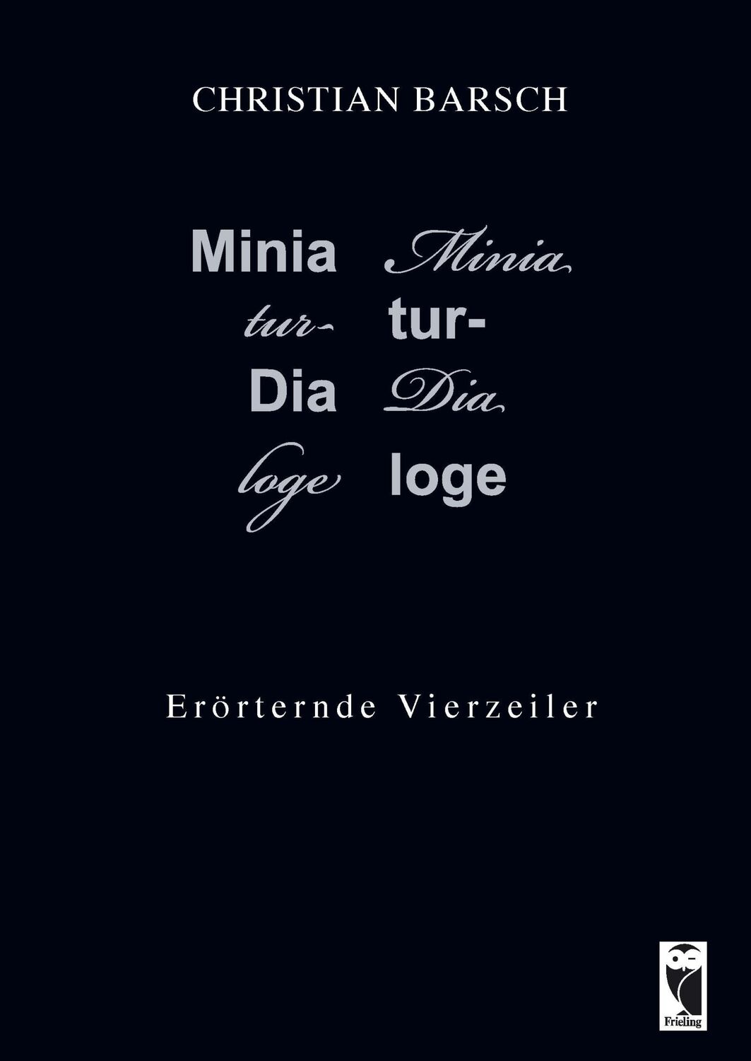 Cover: 9783828033962 | Miniatur-Dialoge | Erörternde Vierzeiler | Christian Barsch | Buch