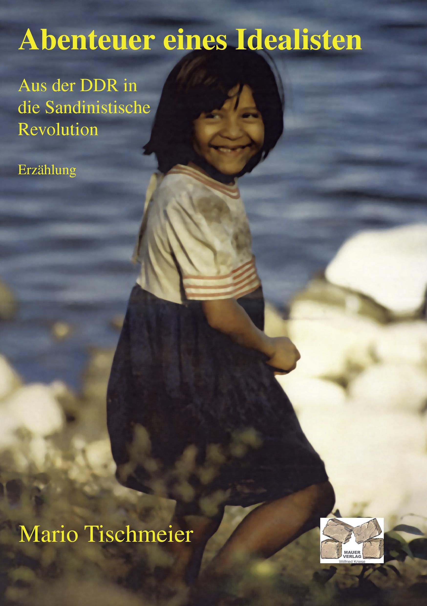 Cover: 9783938606346 | Abenteuer eines Idealisten | Mario Tischmeier | Taschenbuch | 260 S.