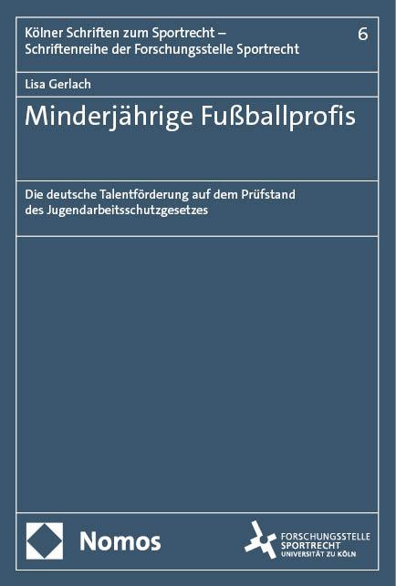 Cover: 9783756016006 | Minderjährige Fußballprofis | Lisa Gerlach | Taschenbuch | 389 S.