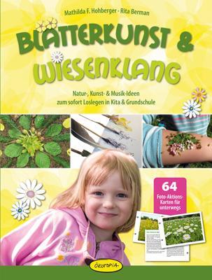 Cover: 9783867023092 | Blätterkunst &amp; Wiesenklang | Mathilda F. Hohberger (u. a.) | Stück