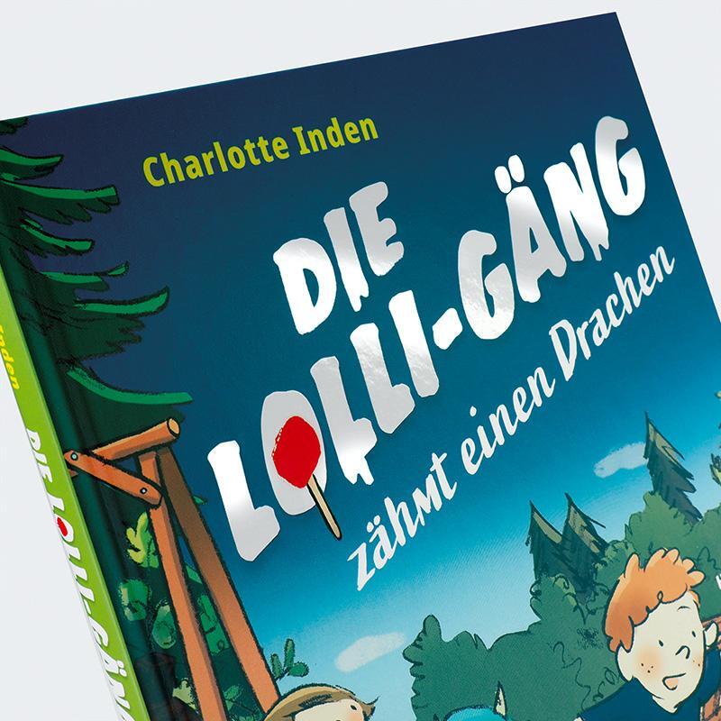 Bild: 9783446279254 | Die Lolli-Gäng zähmt einen Drachen | Charlotte Inden | Buch | 112 S.