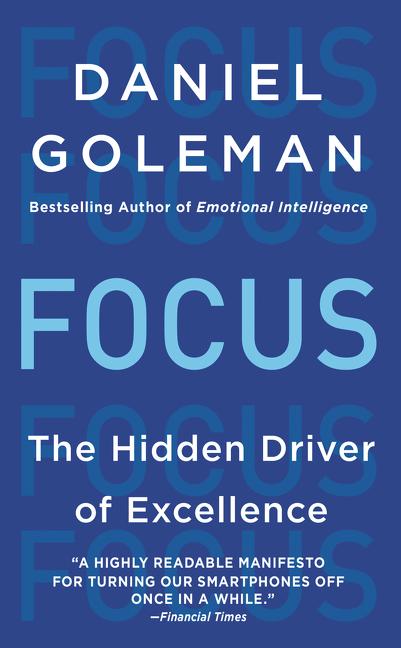 Cover: 9780062344434 | Focus | The Hidden Driver of Excellence | Daniel Goleman | Taschenbuch