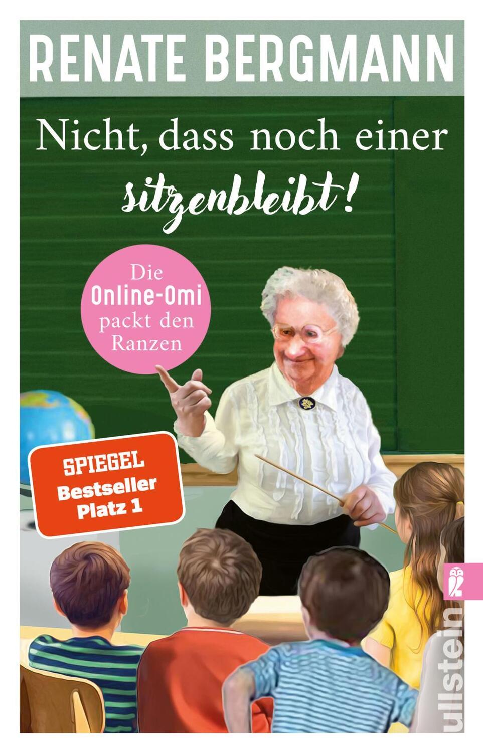 Cover: 9783548064772 | Nicht, dass noch einer sitzenbleibt! | Renate Bergmann | Taschenbuch