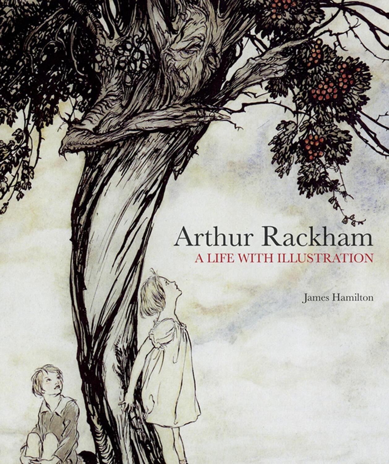 Cover: 9781862058941 | Arthur Rackham: A Life with Illustration | James Hamilton | Buch