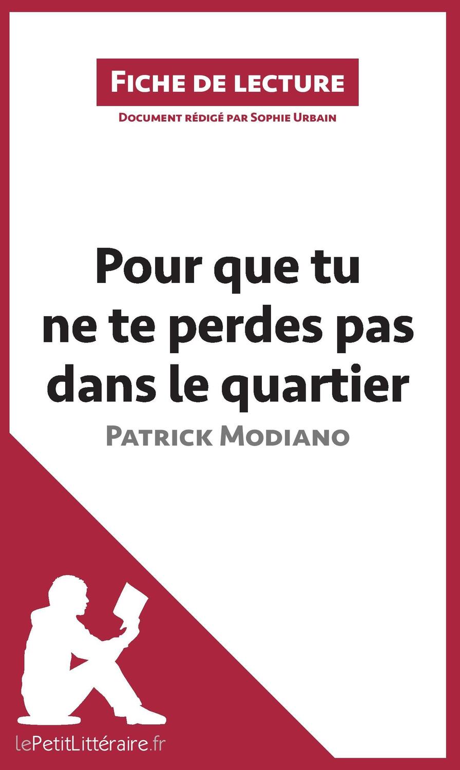 Cover: 9782806267801 | Pour que tu ne te perdes pas dans le quartier de Patrick Modiano...