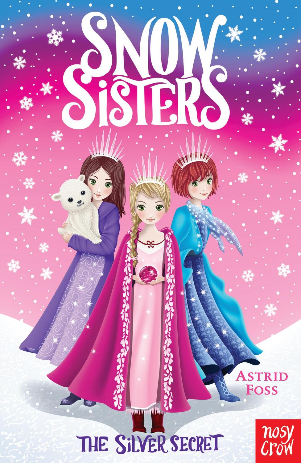 Cover: 9780857639653 | Snow Sisters: The Silver Secret | Astrid Foss | Taschenbuch | Englisch