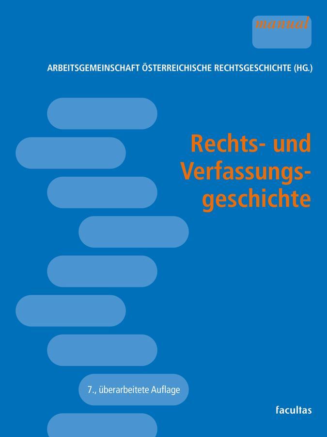 Cover: 9783708925516 | Rechts- und Verfassungsgeschichte | Rechtsgeschichte | Taschenbuch