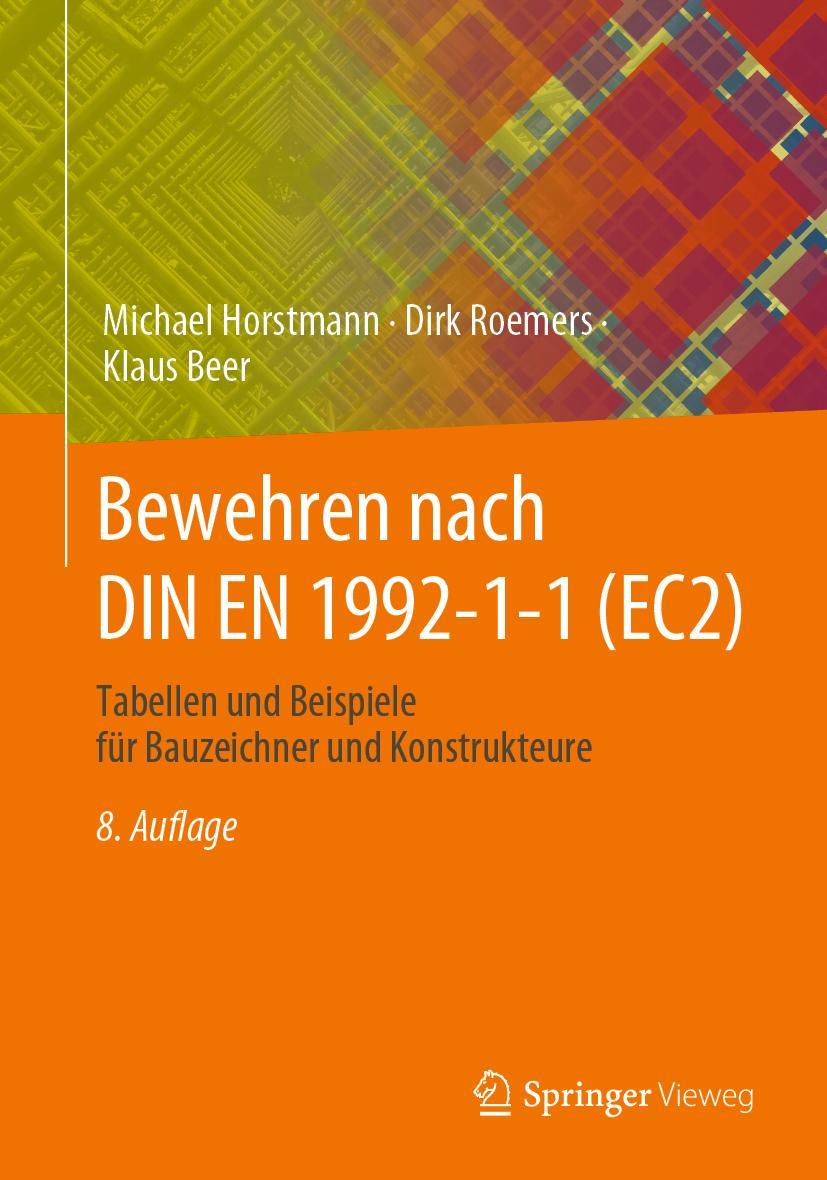 Cover: 9783658415013 | Bewehren nach DIN EN 1992-1-1 (EC2) | Michael Horstmann (u. a.) | Buch