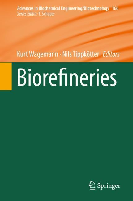 Cover: 9783319971179 | Biorefineries | Nils Tippkötter (u. a.) | Buch | vi | Englisch | 2019