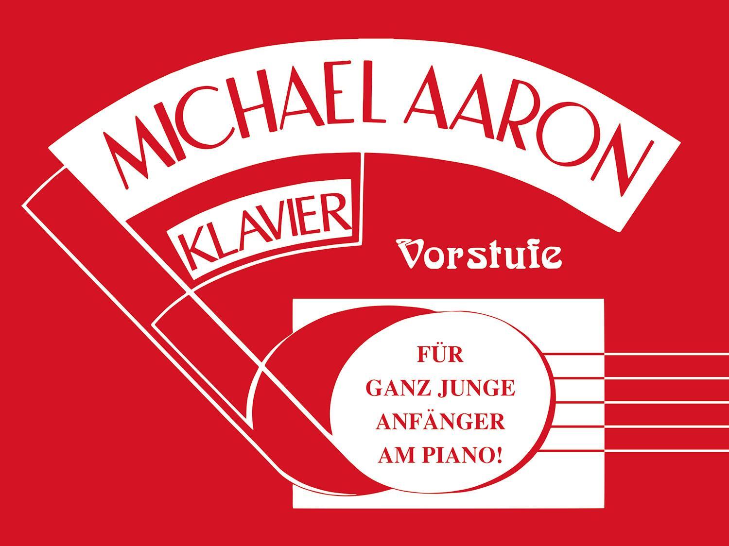 Cover: 9783933136831 | Michael Aaron Klavierschule - Vorstufe | Michael Aaron | Broschüre