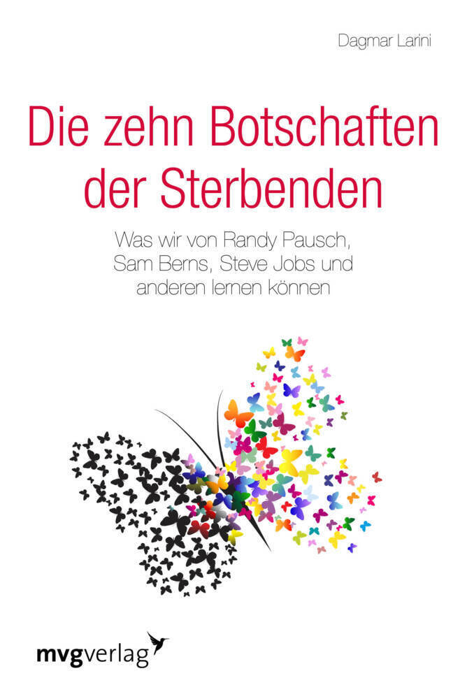 Cover: 9783868825459 | Die zehn Botschaften der Sterbenden | Dagmar Larini | Taschenbuch