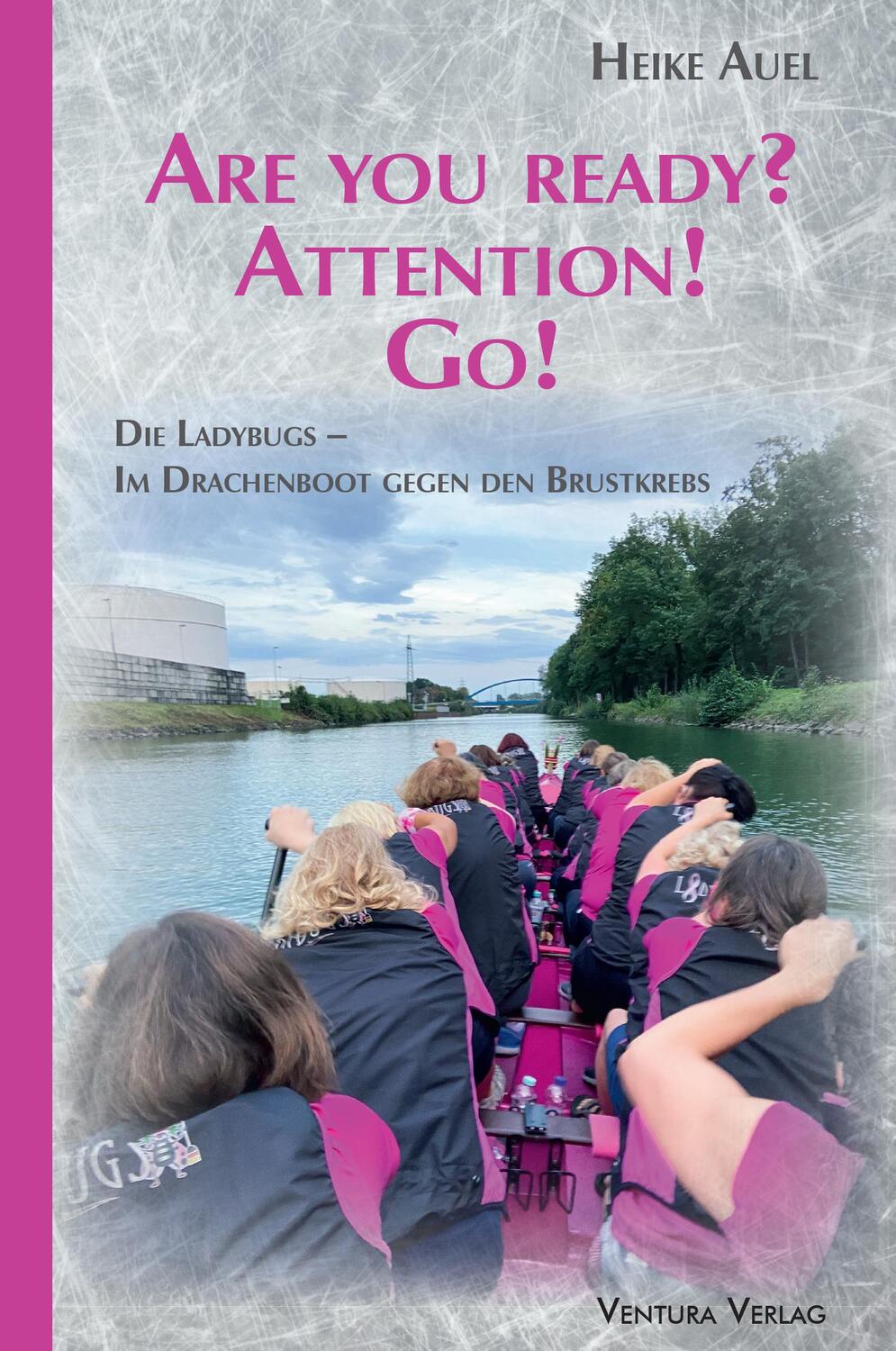 Cover: 9783940853769 | Are you ready? Attention! Go! | Heike Auel | Taschenbuch | Deutsch