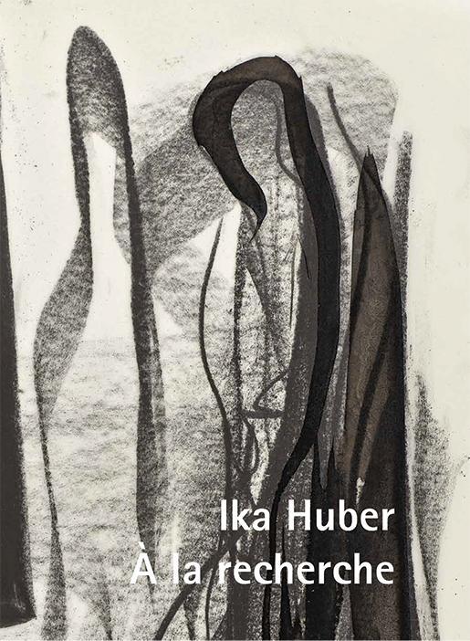 Cover: 9783868333305 | Ika Huber - À la recherche | Dt/engl | Eckstein | Buch | 84 S. | 2023