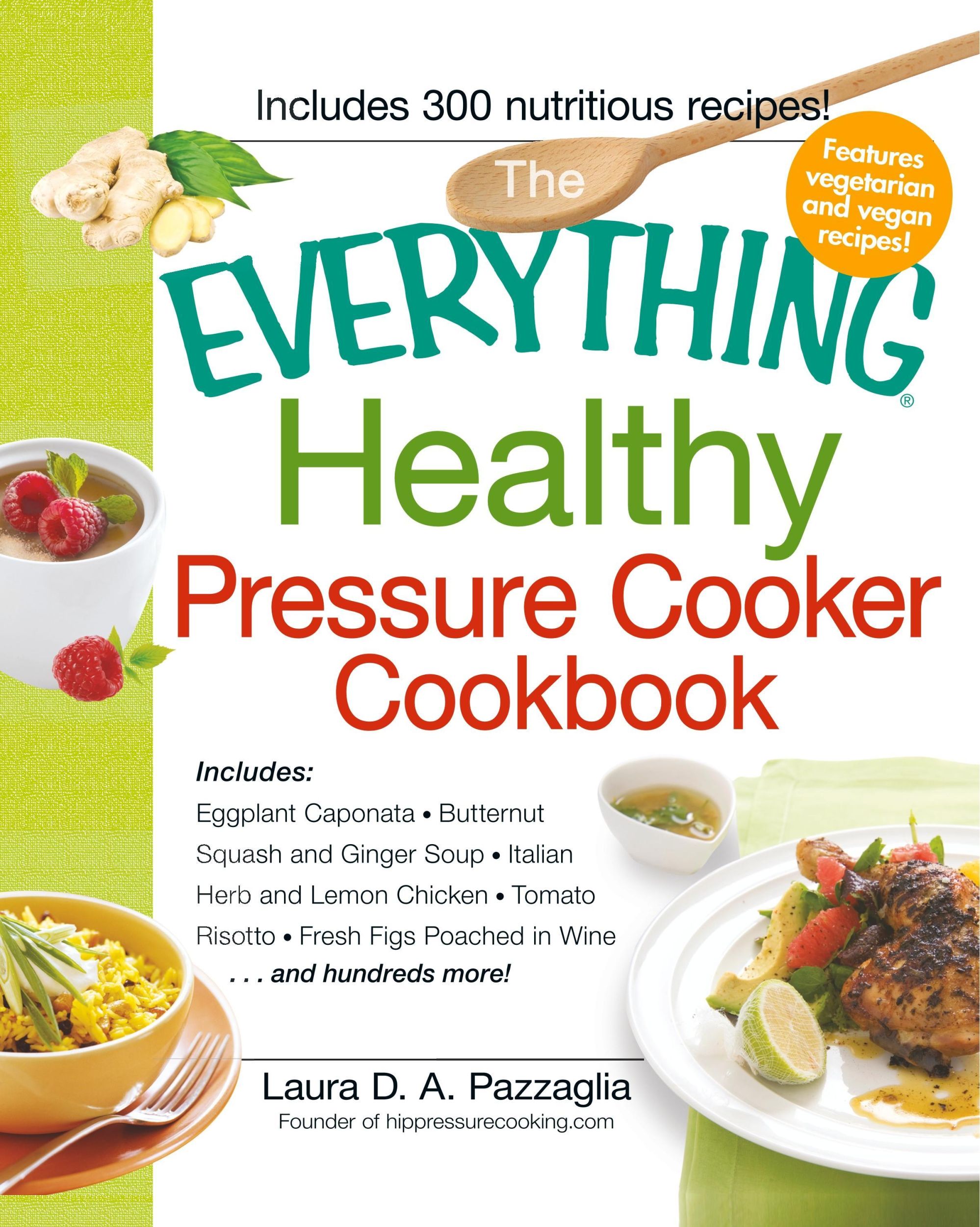 Cover: 9781440541865 | The Everything Healthy Pressure Cooker Cookbook | Pazzaglia | Buch